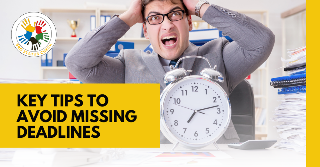 tips to Avoid Missing Deadlines