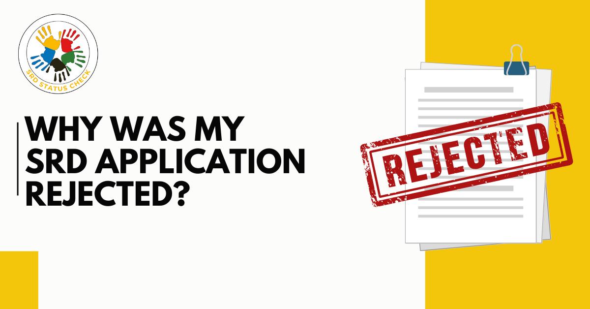 why is my sassa application rejected