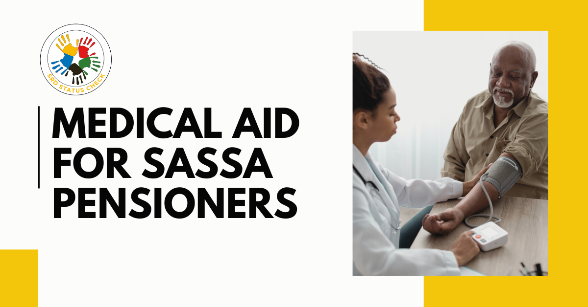 medical aid for sassa pensioners